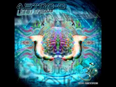 ASTRO -D LIQUID DREAM