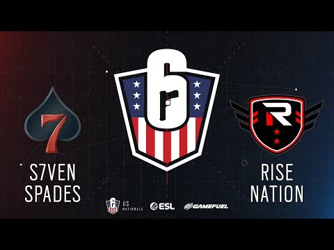 Rise Nation vs. S7ven Spades | Rainbow Six: US Nationals - 2019 | Stage 2 | Week 4 | Eastern Confere