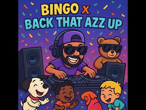 BINGO x Back That Azz Up