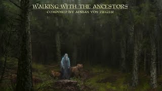 Celtic Music - Walking With The Ancestors