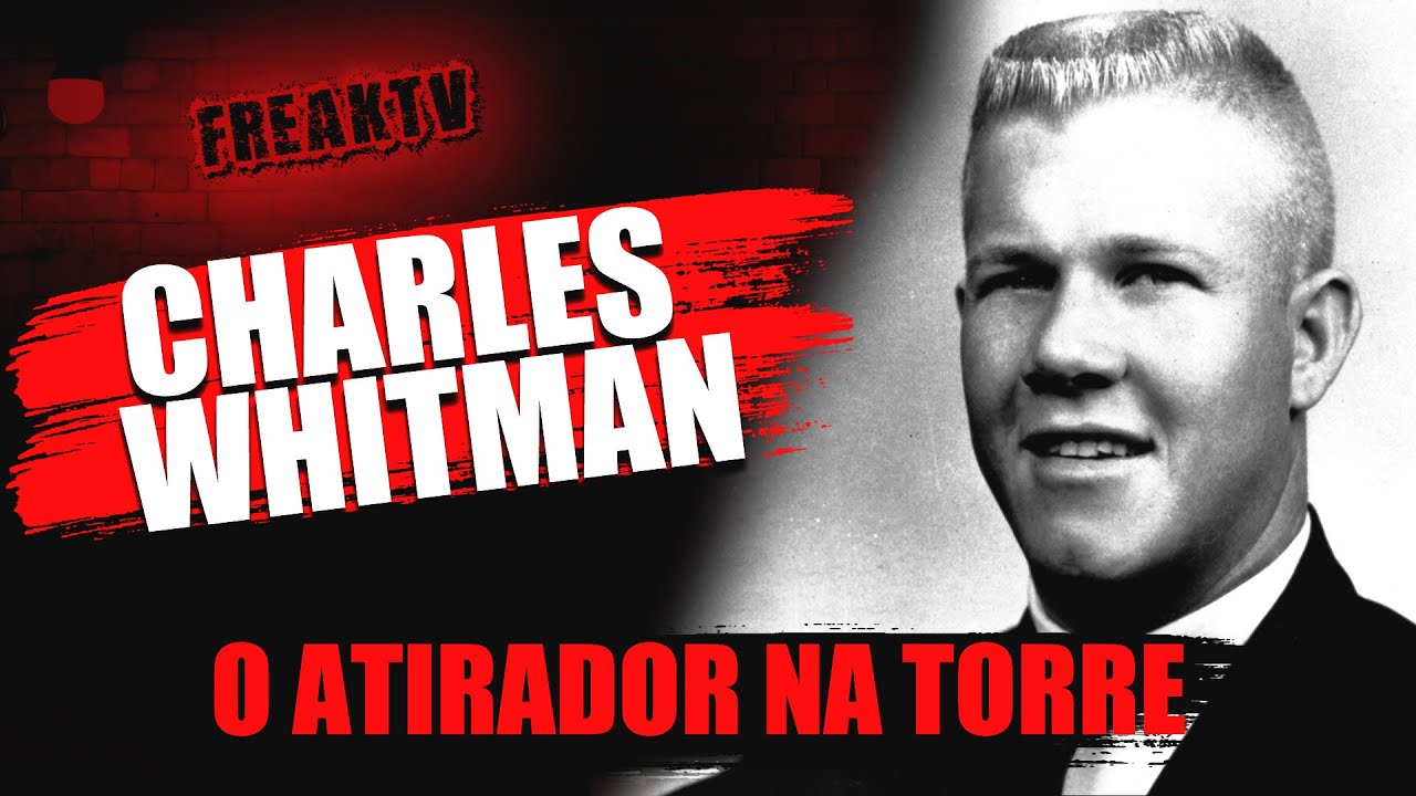 CHARLES WHITMAN - MENTES DIABÓLICAS