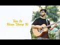 Tum Se Varun Jain Version Full Audio