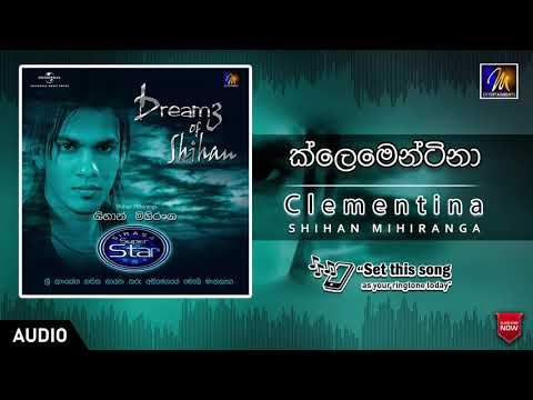 Clementina | ක්ලෙමෙන්ටිනා | Shihan Mihiranga | Official Music Audio | Dreamz Of Shihan