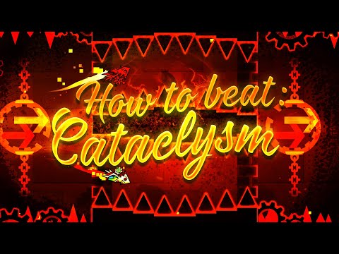 How to beat "Cataclysm" by Gboy - Geometry Dash