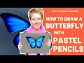 How to draw a butterfly with pastel pencils | Easy Step by Step | Beginners