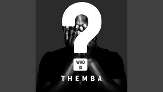 Who is Themba?