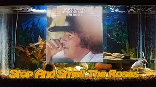 Stop And Smell The Roses   Mac Davis   Stop And Smell The Roses   1
