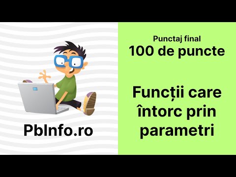 Probleme rezolvate PbInfo - Funcții care întorc valori prin parametri — Programare C++ (42)