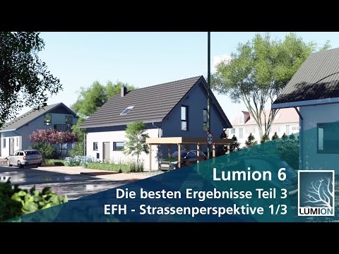 Lumion 6 Pro Tutorial Teil 3 - Straßenperspektive 1/3 - Die besten Ergebnisse