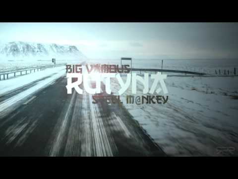 BIG VAMOUS - RUTYNA (Prod. STEEL M@NKEY)