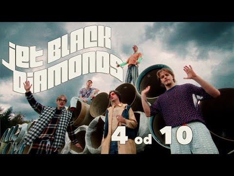 Jet Black Diamonds - 4 od 10(Official video)