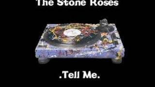 tell me stone roses