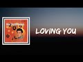 Elvis Presley Loving You Lyrics