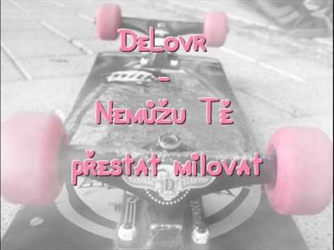 DeLovr - Nemůžu přestat milovat
