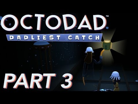 Octodad: Dadliest Catch - Gameplay Part 3 | World of Kelp/Deep Dark Sea [Let's Play/Playthrough]