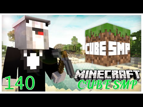 Minecraft CUBE SMP - Episode 140 - Cube & A!