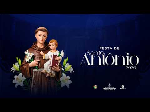 ENCERRAMENTO DA FESTA DE SANTO ANTÔNIO