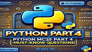 Download the video "🚀 Python MCQs for Interviews & Exams | Most Important Python Questions with Answers | part 04"