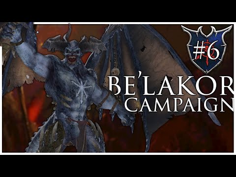 Be'lakor Immortal Empires Campaign #6 | Total War Warhammer 3