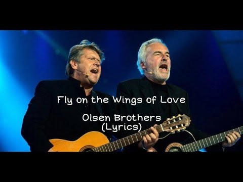 Fly on the wings of love - Olsen Brothers (Lyrics) - Denmark - Eurovision