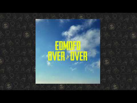 Edmofo - Over & Over