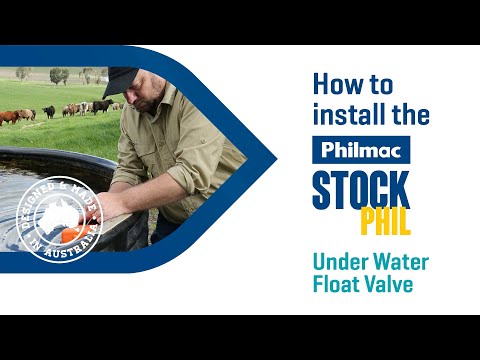 How to install the Philmac StockPHIL Under Water Float Valve