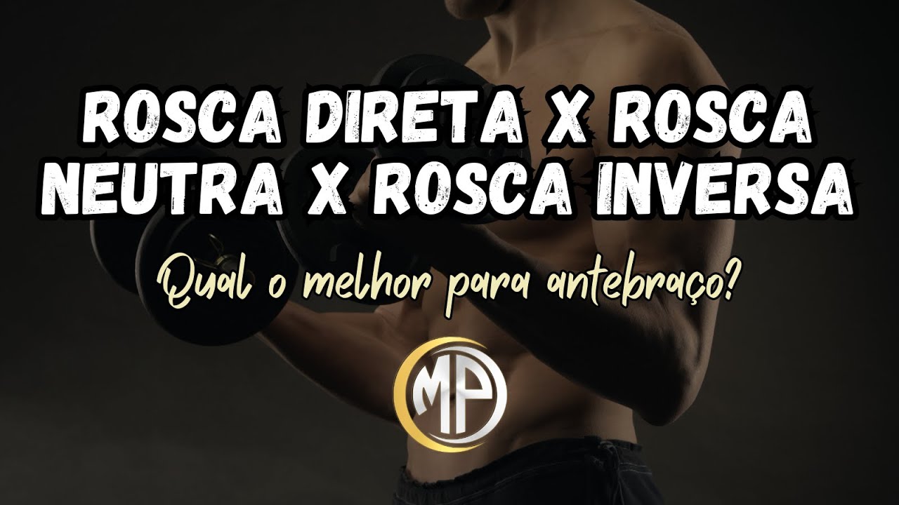 QUAL O MELHOR EXERCÍCIO PARA ANTEBRAÇO?