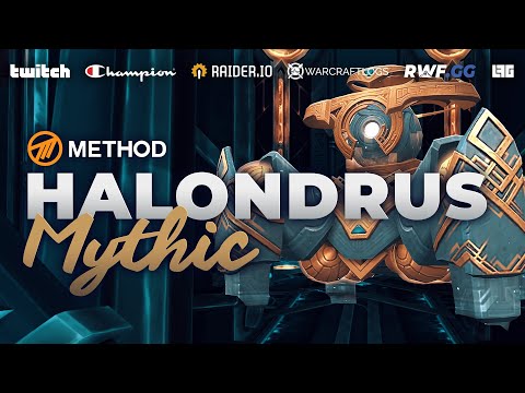 Method VS Halondrus the Reclaimer - Mythic Sepulcher of the First Ones