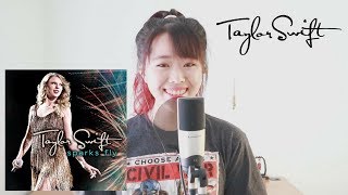 Sparks Fly - Taylor Swift | Winnie Su (Cover)