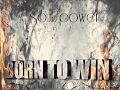 SoulPower Born To Win Rémix