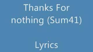 Sum 41 Thanks for nothing lyrics