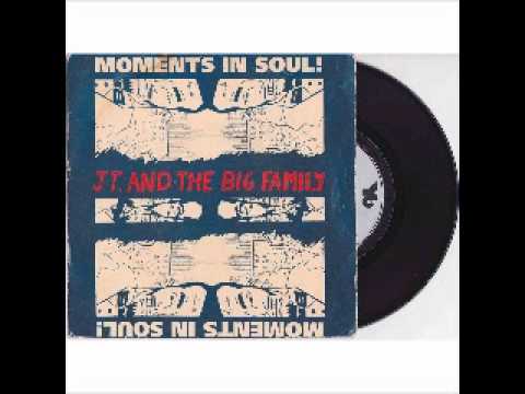 JT and the Big Family - Gloria