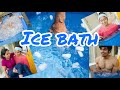 ICE BATH First Time Ice Bath