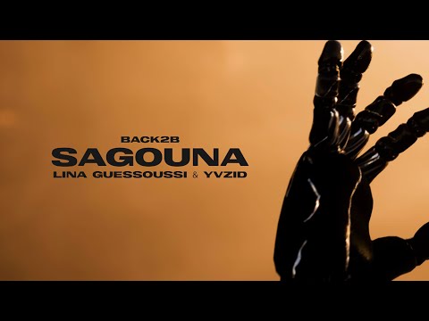 Back2B - Sagouna feat Yvzid & Lina Guessoussi ( Lyrics Visualiser )