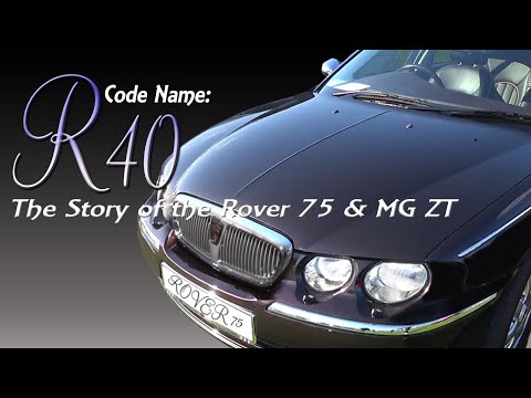 Rover 75 MG ZT documentary preview - Code Name: R40