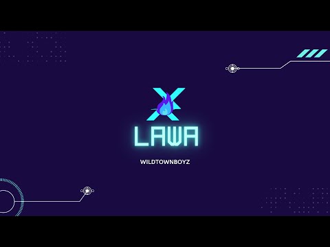 WildTownBoyz - LAWA [prod klimonglue x returnxforce]
