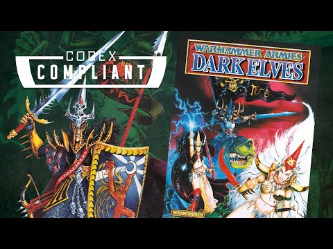 Warhammer Armies: Dark Elves (4th Edition) - Codex Compliant