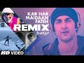 REMIX KAR HAR MAIDAAN FATEH Sanju Ranbir Kapoor Dj Shadow Rajkumar Hirani