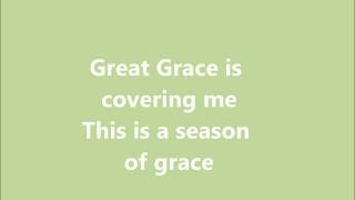 Mary Alessi - Great Grace (Lyrics)