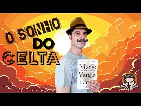 'O Sonho do Celta' de Mario Vargas Llosa