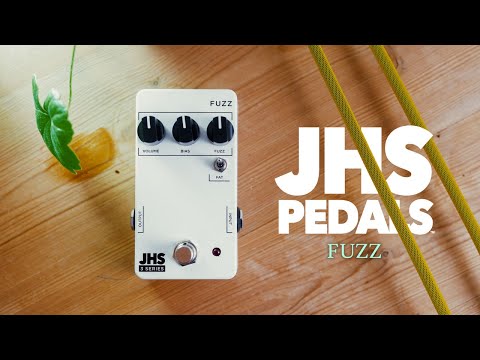 JHS 3 Series: FUZZ