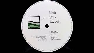 Ohm vs. Exos - Disko Meltdown