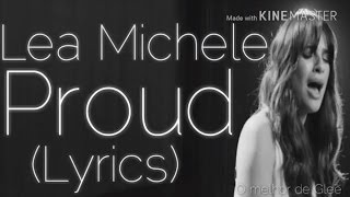 Lea Michele - Proud (Lyrics)
