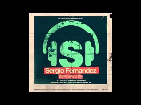 Sergio Fernandez - Experience (Eric Sneo Remix) [Stereo Productions]