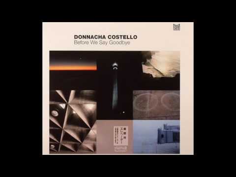 Donnacha Costello - It's What We Do