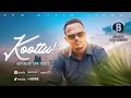 KOOTTU Oromo Music By KEFYALEW TUFA