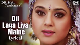 Download lagu Dil Laga Liya Maine Tumse Pyaar Karke - Lyrical | Dil Hai Tumhaara | Preity & Arjun Rampal | Sad Hit mp3