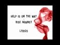 Rise Against - Help is on the Way - Lyrics - HD ...