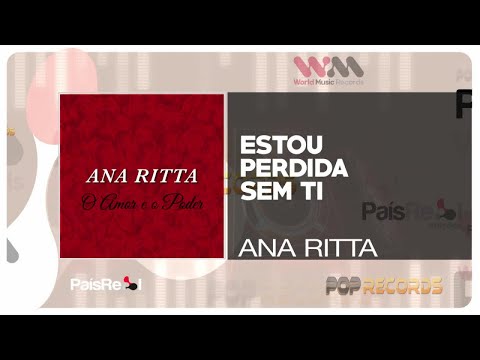 Ana Ritta - Estou Perdida Sem Ti
