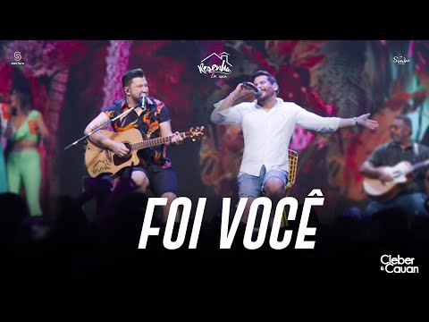 Foi Você - Cleber e Cauan